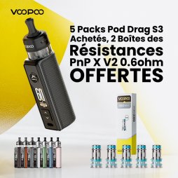 [Offre] 5 Packs Pod Drag S3 Achetés, 2 Boîtes des Résistances PnP X V2 0.6ohm Offertes - Voopoo