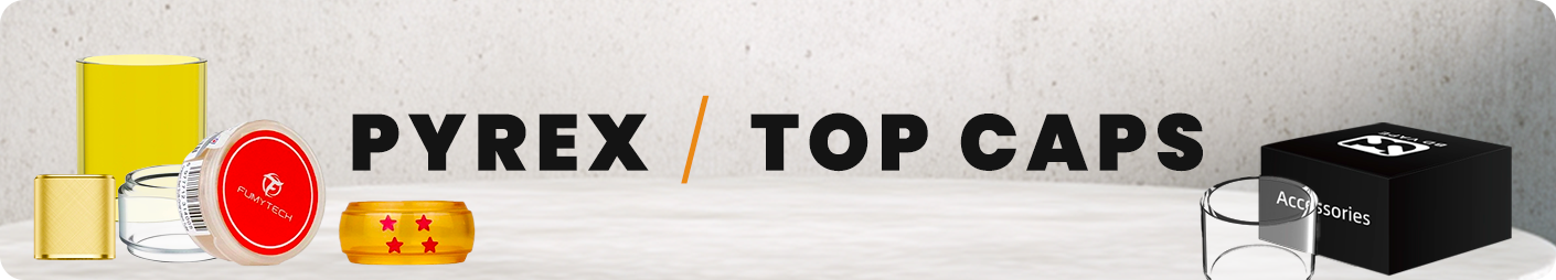Pyrex / Top Caps Pyrex / Top Caps