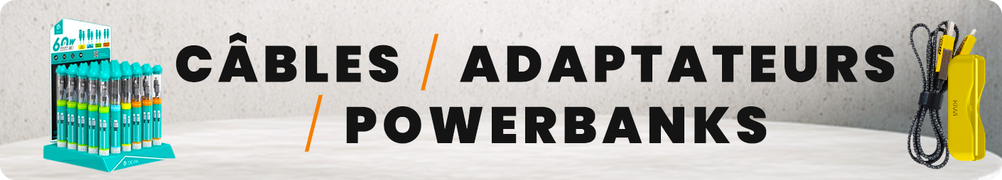 Chargeurs / Câbles / Powerbanks
